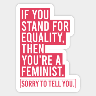 Feminist Equality Sticker